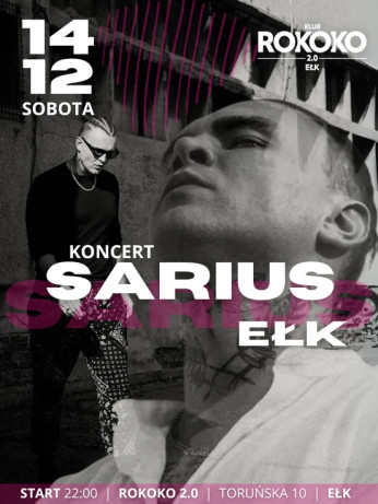 Ełk Wydarzenie Koncert SARIUS W ROKOKO 2.0