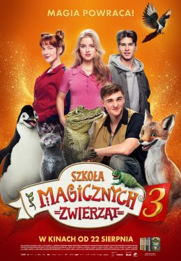 Ełk Wydarzenie Film w kinie Szkoła Magicznych Zwierząt 3