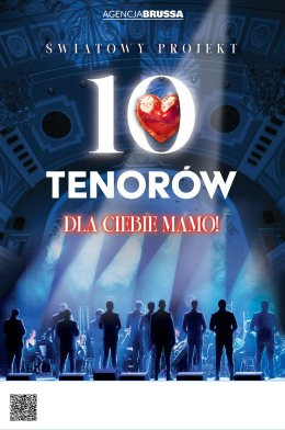 Ełk Wydarzenie Koncert 10 tenorów - Dla Ciebie Mamo