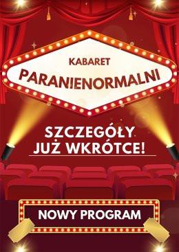 Grajewo Wydarzenie Kabaret Kabaret Paranienormalni - w nowym programie 2025