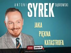 Ełk Wydarzenie Stand-up Ełk| Antoni Syrek-Dąbrowski | Jaka piękna katastrofa |04.06.24 g.19.00